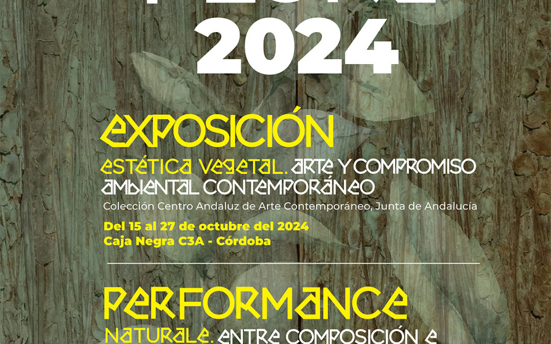 FESTIVAL FLORA 2024. Estética Vegetal: Arte y Compromiso Ambiental Contemporáneo