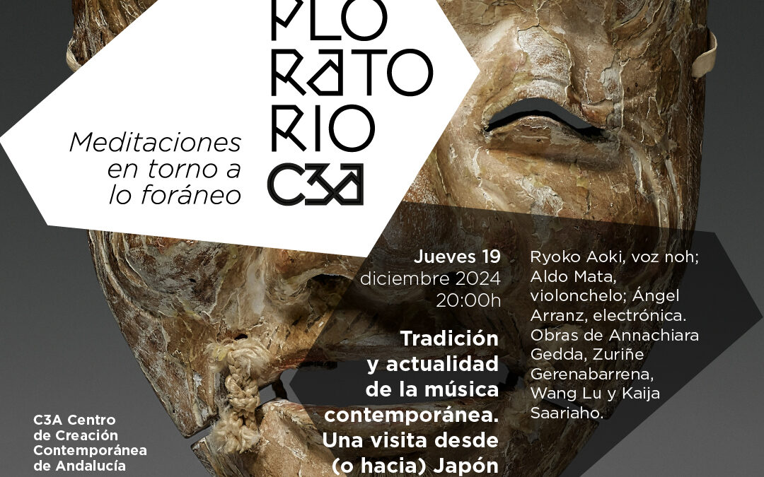 Exploratorio. TRADICIÓN Y ACTUALIDAD DE LA MÚSICA CONTEMPORÁNEA. UNA VISITA DESDE (O HACIA) JAPÓN