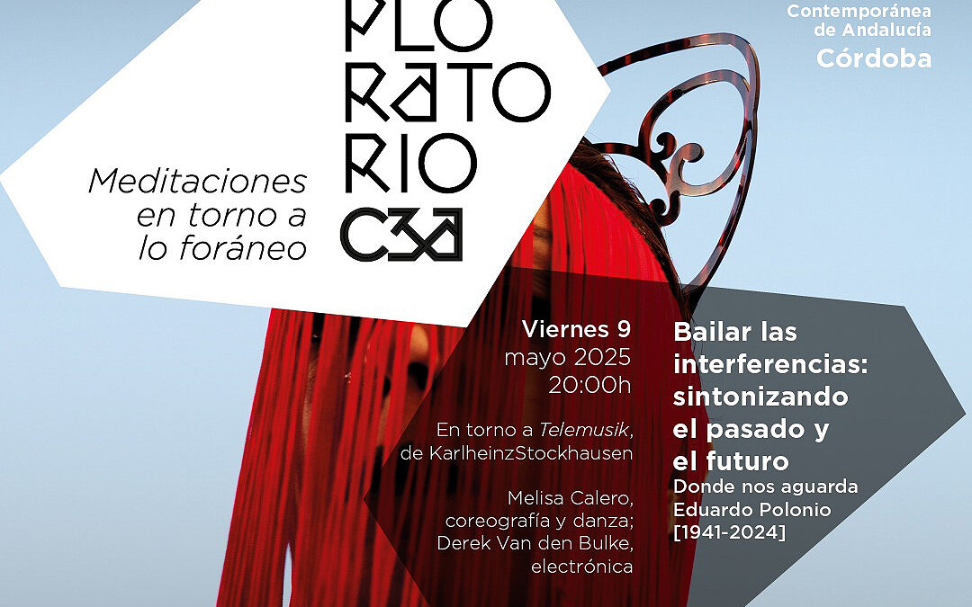Bailar las interferencias: sintonizando el pasado y el futuro (donde nos aguarda Eduardo Polonio [1941-2024])