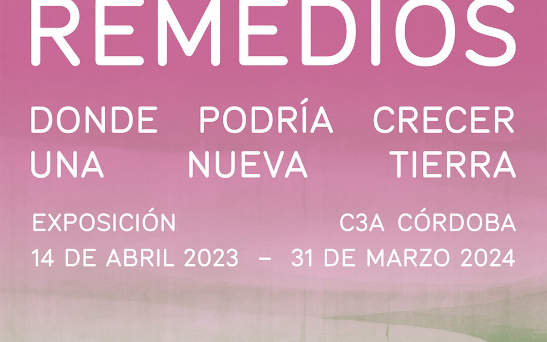 Remedios: donde podría crecer una nueva tierra